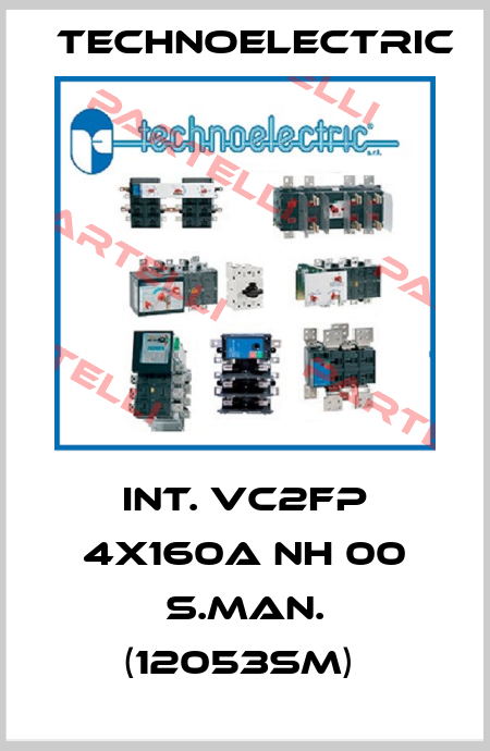INT. VC2FP 4X160A NH 00 S.MAN. (12053SM)  Technoelectric