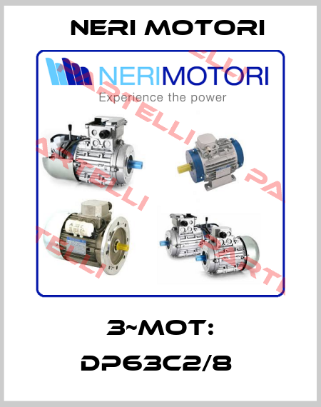 3~Mot: DP63C2/8  Neri Motori