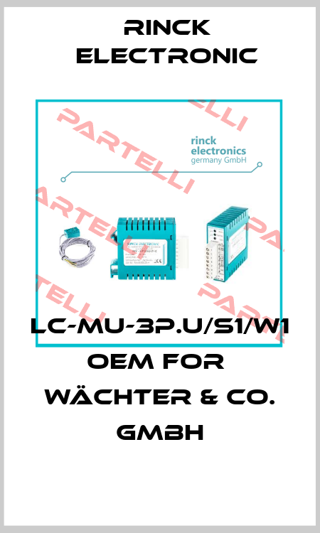 LC-MU-3P.U/S1/W1 OEM for  Wächter & Co. GmbH Rinck Electronic