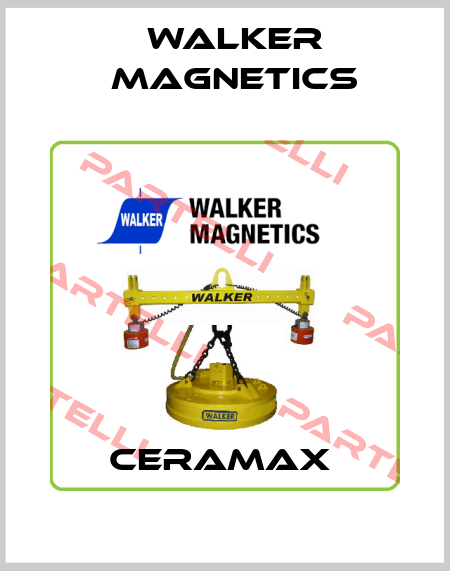  Ceramax  Walker Magnetics