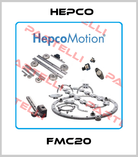 FMC20 Hepco
