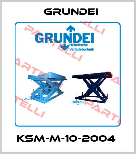 KSM-M-10-2004  Grundei
