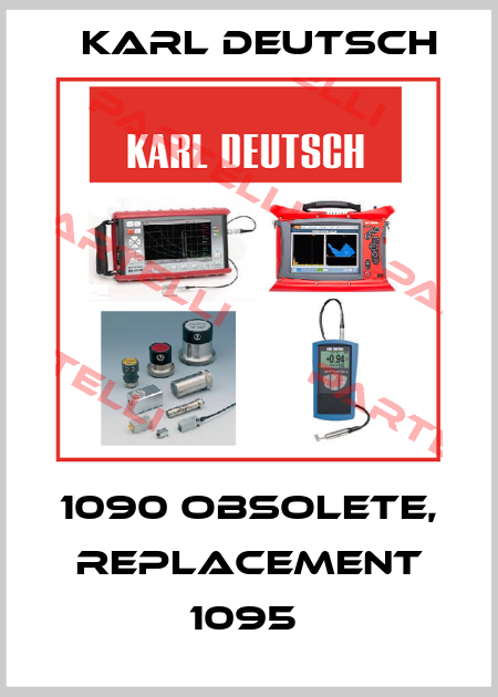 1090 obsolete, replacement 1095  Karl Deutsch
