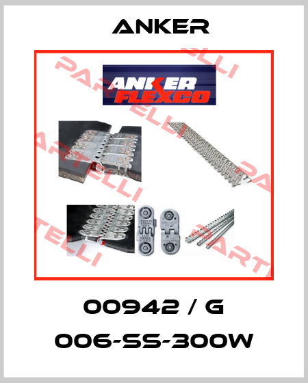 00942 / G 006-SS-300W Anker