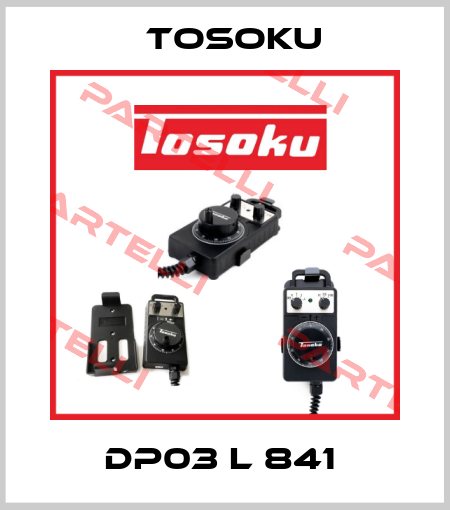 DP03 L 841  TOSOKU