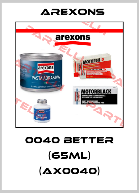 0040 BETTER (65ml) (AX0040) AREXONS