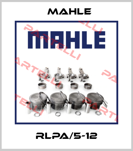 RLPA/5-12 MAHLE