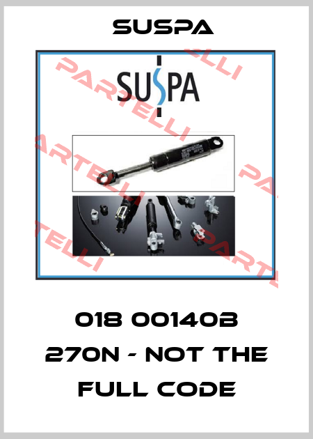 018 00140B 270N - not the full code Suspa