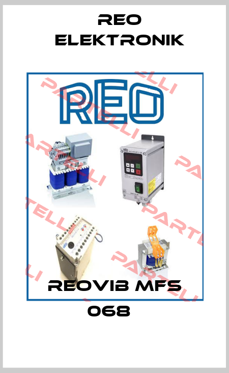REOVIB MFS 068   Reo Elektronik