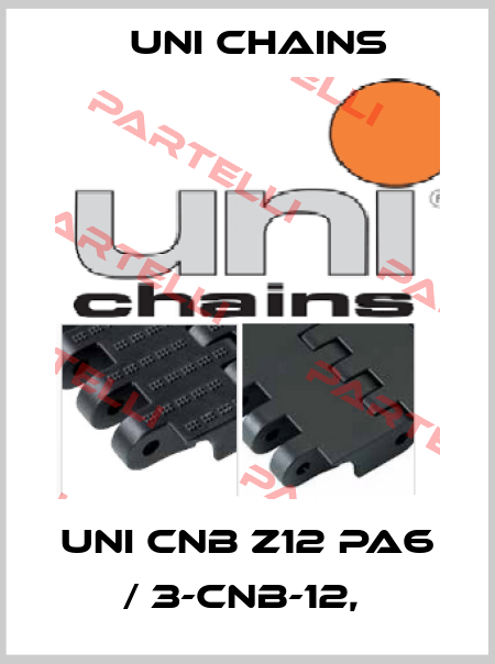 UNI CNB Z12 PA6 / 3-CNB-12,  Uni Chains