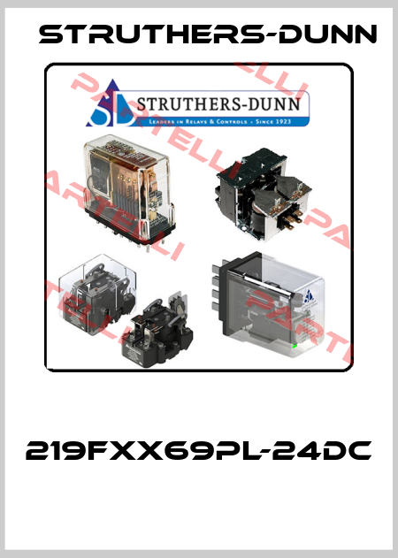  219FXX69PL-24DC  Struthers-Dunn