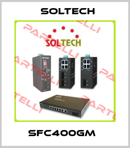 SFC400GM   Soltech