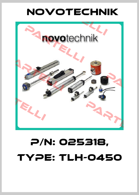 P/N: 025318, Type: TLH-0450  Novotechnik