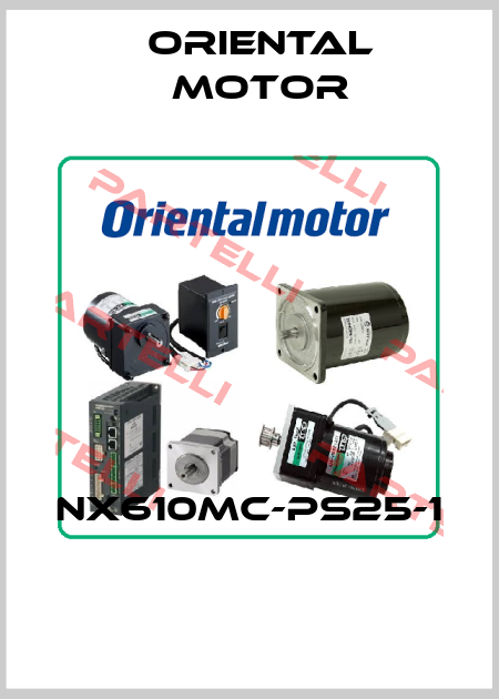 NX610MC-PS25-1  Oriental Motor