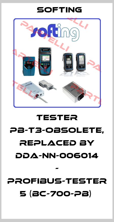 TESTER PB-T3-obsolete, replaced by DDA-NN-006014 - PROFIBUS-Tester 5 (BC-700-PB)  Softing