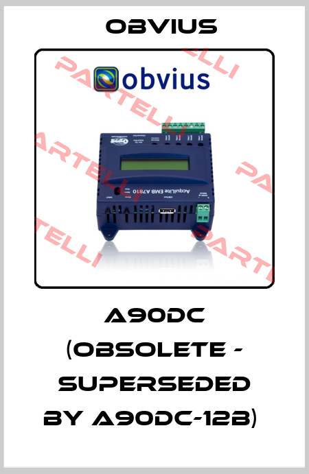 A90DC (obsolete - superseded by A90DC-12B)  Obvius