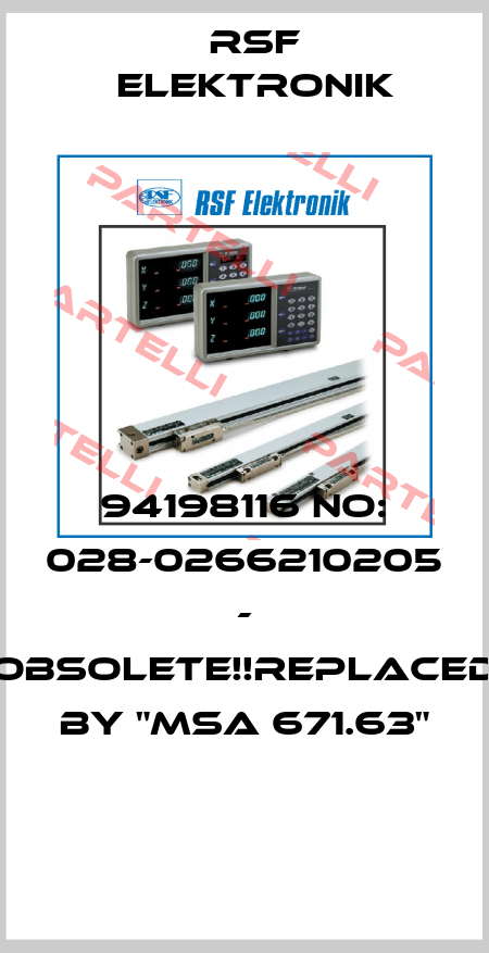 94198116 No: 028-0266210205 - Obsolete!!Replaced by "MSA 671.63"  Rsf Elektronik