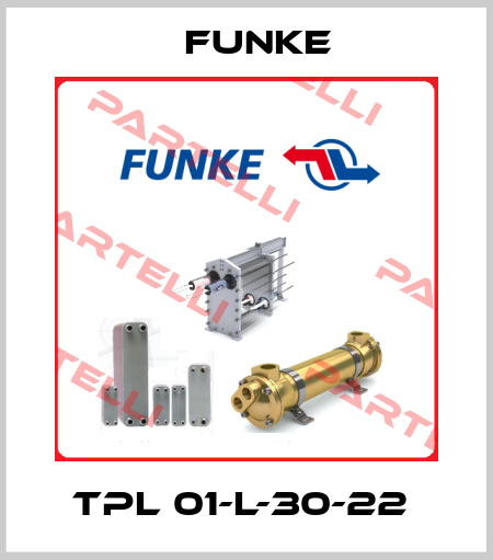 TPL 01-L-30-22  Funke