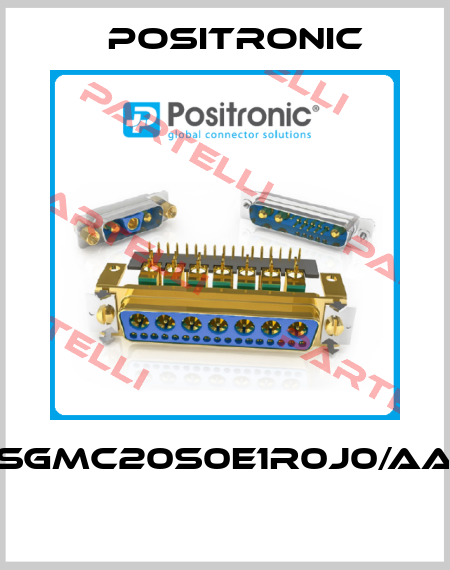 SGMC20S0E1R0J0/AA  Positronic