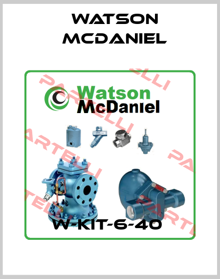 W-KIT-6-40  Watson McDaniel