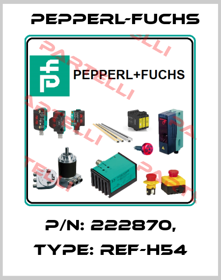 p/n: 222870, Type: REF-H54 Pepperl-Fuchs