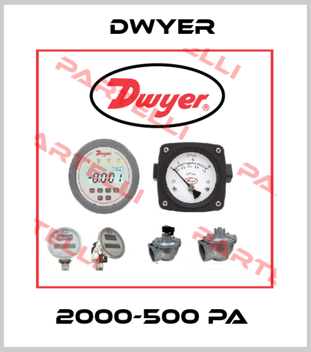 2000-500 PA  Dwyer