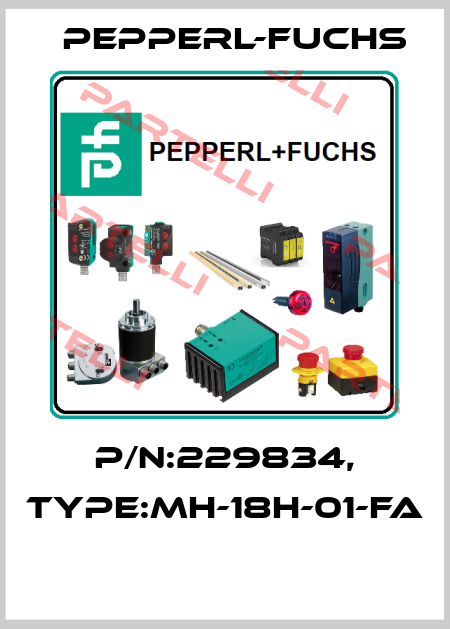 P/N:229834, Type:MH-18H-01-FA  Pepperl-Fuchs