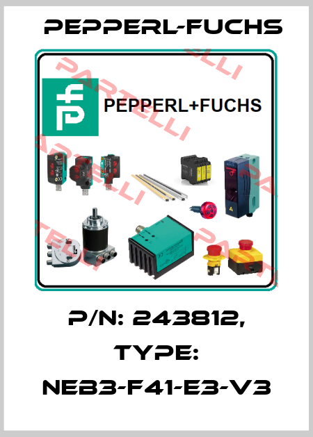 p/n: 243812, Type: NEB3-F41-E3-V3 Pepperl-Fuchs