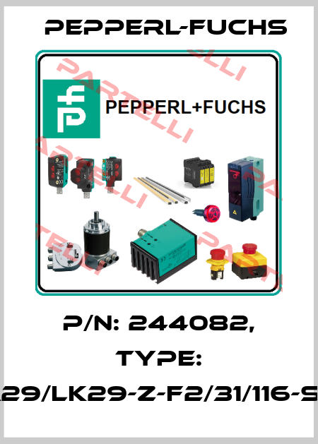 p/n: 244082, Type: LA29/LK29-Z-F2/31/116-SET Pepperl-Fuchs