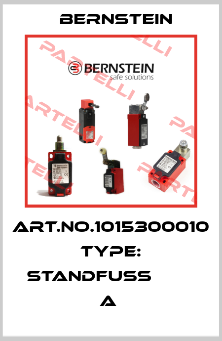 Art.No.1015300010 Type: STANDFUSS                    A  Bernstein