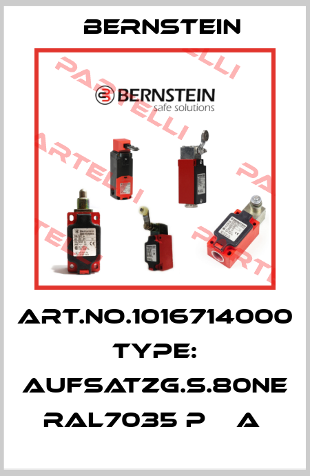 Art.No.1016714000 Type: AUFSATZG.S.80NE RAL7035 P    A  Bernstein