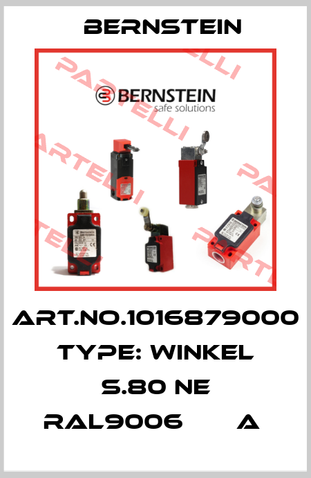 Art.No.1016879000 Type: WINKEL S.80 NE RAL9006       A  Bernstein