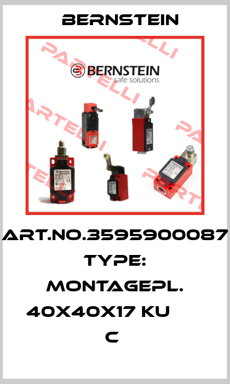 Art.No.3595900087 Type: MONTAGEPL. 40X40X17 KU       C  Bernstein
