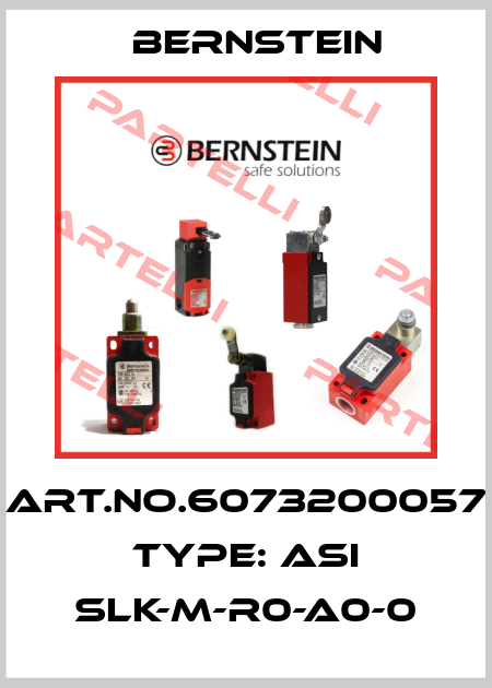 Art.No.6073200057 Type: ASI SLK-M-R0-A0-0 Bernstein