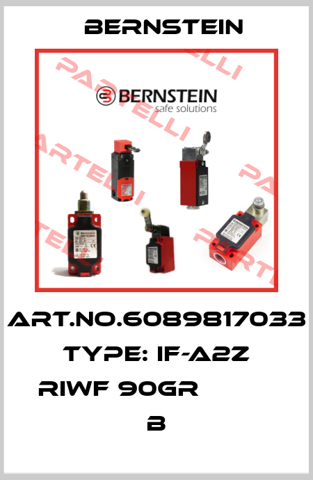 Art.No.6089817033 Type: IF-A2Z RIWF 90GR             B Bernstein