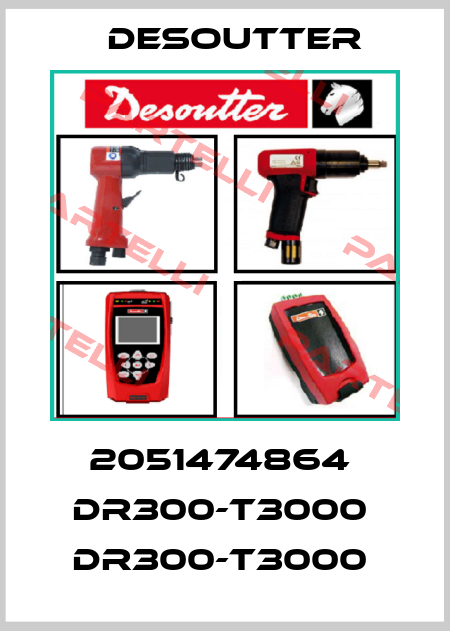 2051474864  DR300-T3000  DR300-T3000  Desoutter