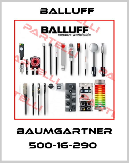 Baumgartner 500-16-290  Balluff