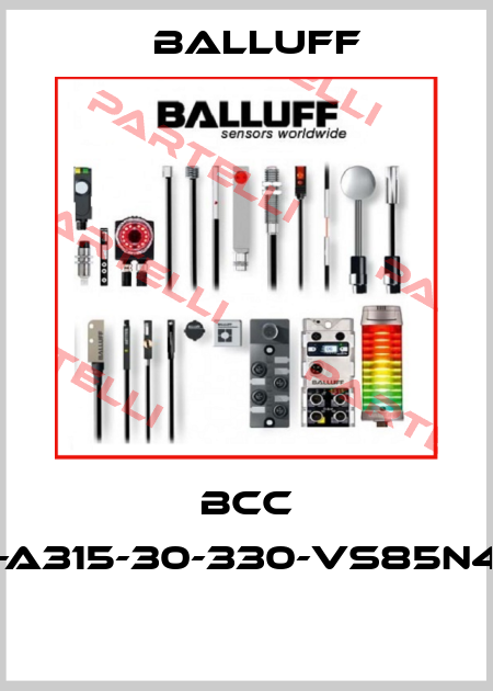 BCC A315-A315-30-330-VS85N4-050  Balluff