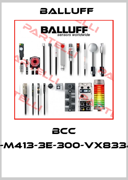 BCC M313-M413-3E-300-VX8334-100  Balluff