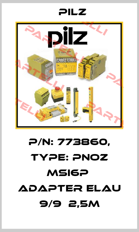 p/n: 773860, Type: PNOZ msi6p  Adapter Elau 9/9  2,5m Pilz