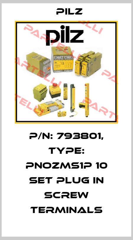 p/n: 793801, Type: PNOZms1p 10 Set plug in screw terminals Pilz