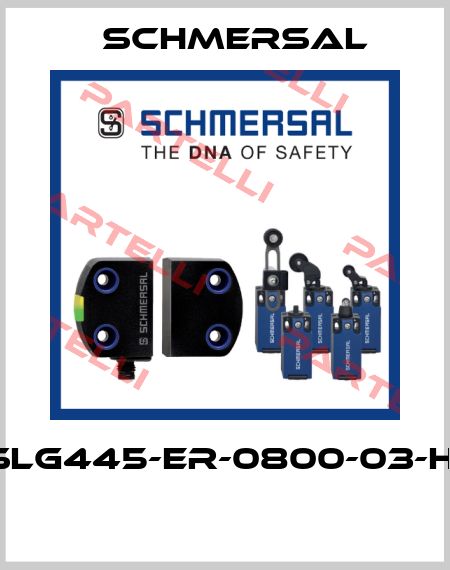 SLG445-ER-0800-03-H1  Schmersal