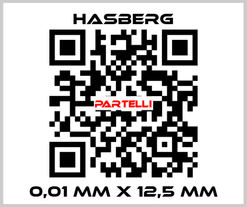 0,01 MM X 12,5 MM  Hasberg