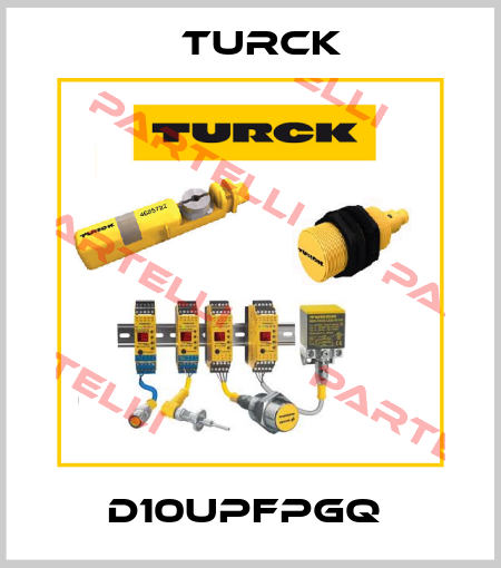 D10UPFPGQ  Turck