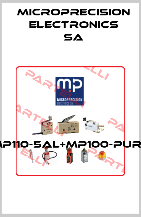 MP110-5AL+MP100-PUR5  Microprecision Electronics SA