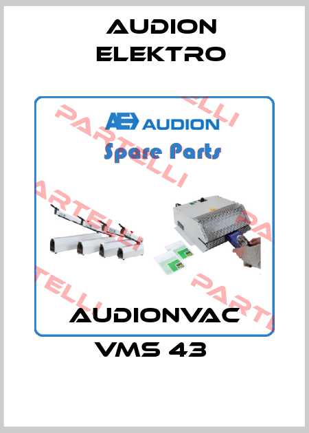 AUDIONVAC VMS 43  Audion Elektro