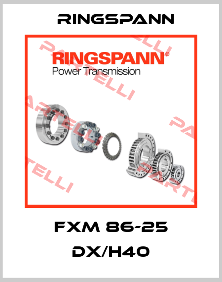 FXM 86-25 DX/H40 Ringspann
