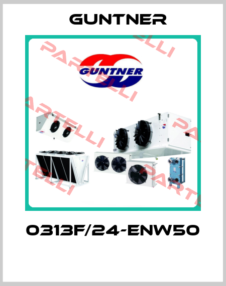 0313F/24-ENW50  Guntner
