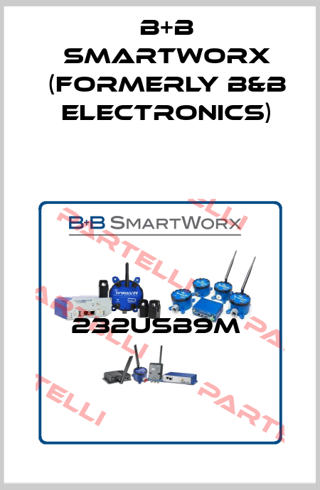 232USB9M  B+B SmartWorx (formerly B&B Electronics)