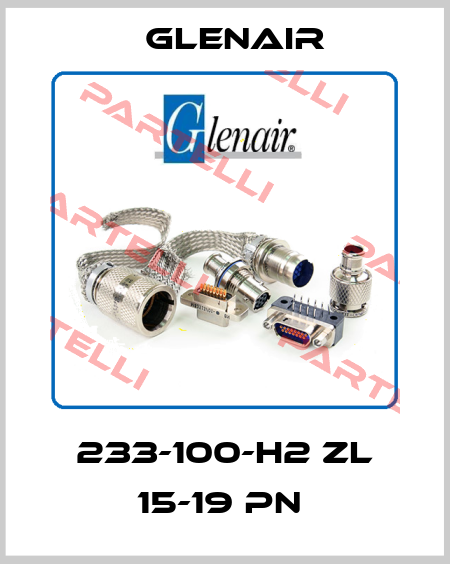233-100-H2 ZL 15-19 PN  Glenair